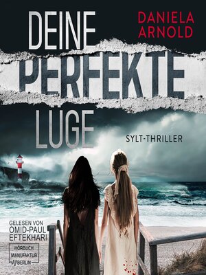 cover image of Deine perfekte Lüge--Sylt-Thriller (ungekürzt)